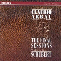 Philips Digital Classics : Arrau - The Final Sessions Volume 01
